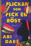 Abi Daré - Flickan som fick en röst