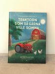 TRAKTORN SOM SÅ GÄRNA VILLE SOMNA En annorlunda godnattsag