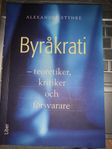 Byråkrati - teoretiker, kritiker och försvarare