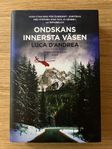 Ondskans innersta väsen av Luca D’andrea