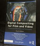 Digital Compositing for Film and Video