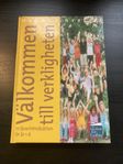 Litteratur för lärare: ”Välkommen till verkligheten”.