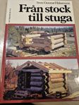 Från Stock till Stuga