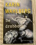 De drabbade, av Karin Wahlberg. Inbunden! 