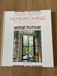 Tricia Guilds heminredning - bok - inredning