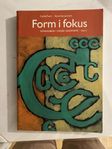 Form i fokus C