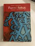 Form i fokus A