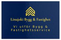 "Linajoki Bygg & Fastighet" Utför fastighetsservice !