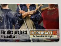 Presentkort Bauhaus/Hornbach