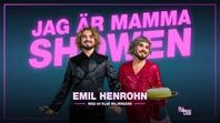 2 Biljetter till ”Jag är mamma” Emil Henrohn, 19/10 Riv