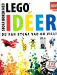 Stora boken med Lego ideer - Du kan bygga vad du vill