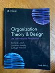 Organization Theory & Design - An International Perspective