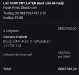 4 biljetter till lilla al fadji, rival 22/10