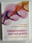 Hälsopromotion i teori och praktik 