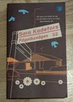 Fågelbovägen 32, Sara Kadefors 