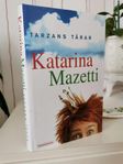 Tarzans tårar - Katarina Mazetti