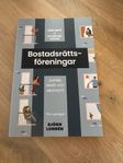 Bostadsrättsföreningar -juridik, skatt och ekonomi 