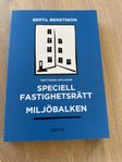 Speciell fastighetsrätt : miljöbalken