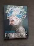 Pit bull flower power