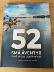 52 små äventyr med stora upplevelser av G Isaksson-Luttema