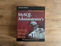 MySQL Administrator's Bible