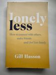 Bok Lonely Less av Gill Hasson