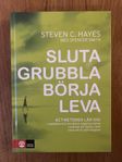 Bok: Sluta grubbla. Börja leva. 