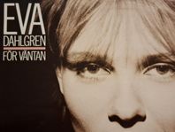 LP Eva Dahlgren - För Väntan