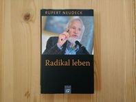 Radikal leben - Rupert Neudeck - på tyska - bortskänkes