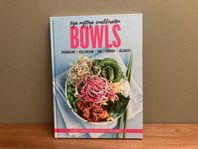 Bowls: Nya nyttiga snabbmaten. Mat, recept, bok, kokbok