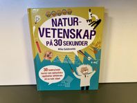 Barnbok Fakta - Naturvetenskap på 30 sekunder