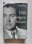 Jussi Björling - Tills vingen brister