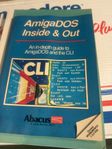 AmigaDOS Inside & Out.  AmigaDOS and the CLI