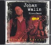 JOHAN WALIN BLUESBAND - LIVE AT ANTONS