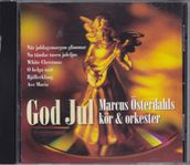 GOD JUL MARCUS ÖSTERDAHLS KÖR & ORKESTER