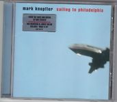 MARK KNOPFLER - SAILING TO PHILADELPHIA