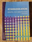 Kommunikation - Samtal och bemötande i vården Fossum (red.