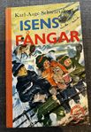 Retro 1962 :Isens fångar ,Karl -Aage Schwarzkop