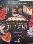 Vi måste rädda julen