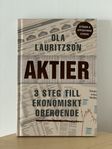 Boken AKTIER; 3 steg till ekonomiskt oberoende. O Lauritzon