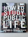 Jan Gehl, How To Study Public Life