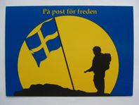 PÅ POST FÖR FREDEN. SVERIGE-FLAGGA. MILITÄR. SOLDAT. VYKO