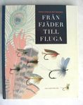 Från fjäder till fluga - Flugfiske, fiske