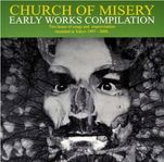 Church Of Misery – Early Works Compilation (Vinyl LP)