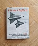 Ett år i luften Flygets årsbok. Inbunden från 1958