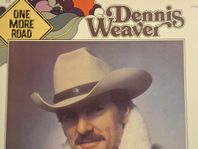 LP Dennis Weaver – One more road