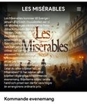 Les Miserables 2 biljetter bästa plats