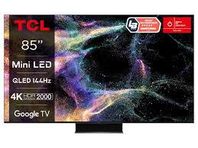 TCL 85" 85C849 / Mini LED / 4K / 144Hz / Google TV