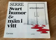 Svart humor & män i vitt (fransk satir)