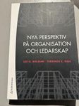 nya perspektiv på organisation och ledarskap Bolman &  Deal